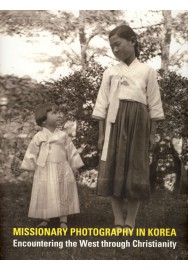 Missionary Photography in Korea