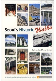 Seoul’s Historic Walks