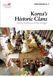 Korea’s Historic Clans: Family Traditions of the Jongga