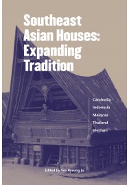 Southeast Asian Houses: Expanding Tradition